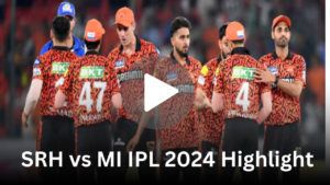 SRH vs MI IPL 2024 Highlights